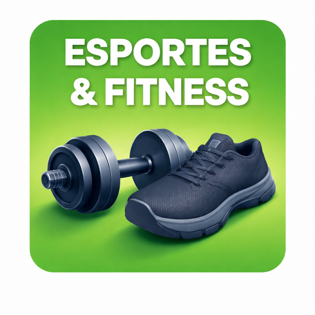 Esportes & Fitness